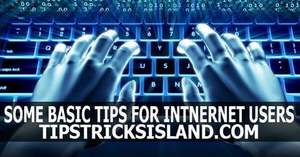 some best internet tips and tricks