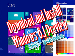 Download and Install Windows 8.1 Preview