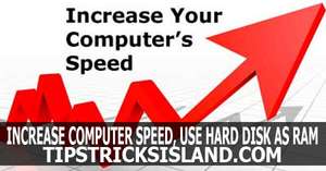 How to Use Hard Disk as Ram (Improve Your PC Performace)