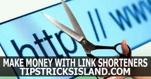 Earn Money with Link Shorteners