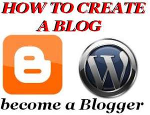 How to Create a Blog and Become a Blogger?