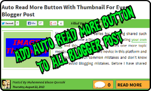 Auto Read More Button with Thumbnail for Every Blogger Post