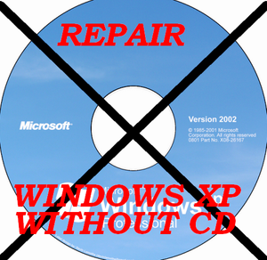 Repair Windows XP without CD